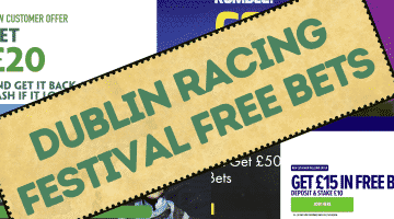 Dublin Racing Festival free bets