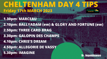 Cheltenham Day 4 tips