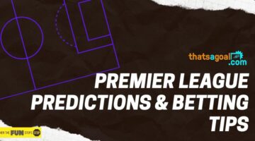 Premier League betting tips