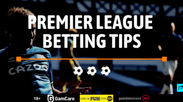 Premier League betting tips