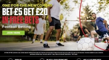 Bet £5 Get £20 Free Bet Offers – How you can bet £5 to get Free Bets