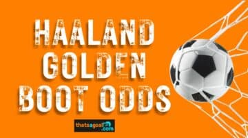 Erling Haaland golden boot odds 2023/24