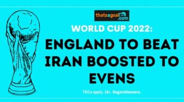 England vs Iran PRICE BOOST: Get EVENS for England to win their World Cup Opener vs Iran