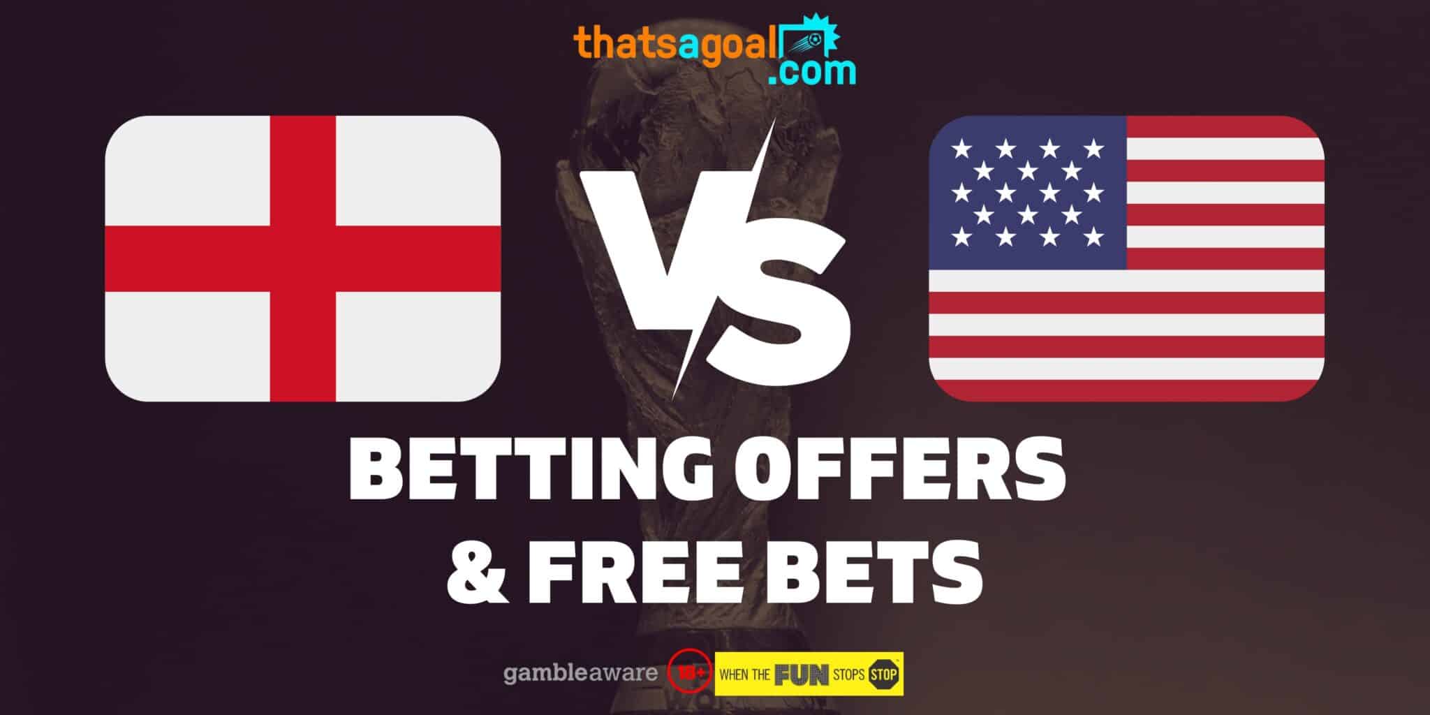 England vs usa betting offers
