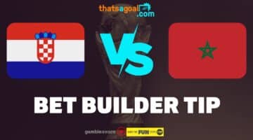 Croatia vs Morocco bet builder tip