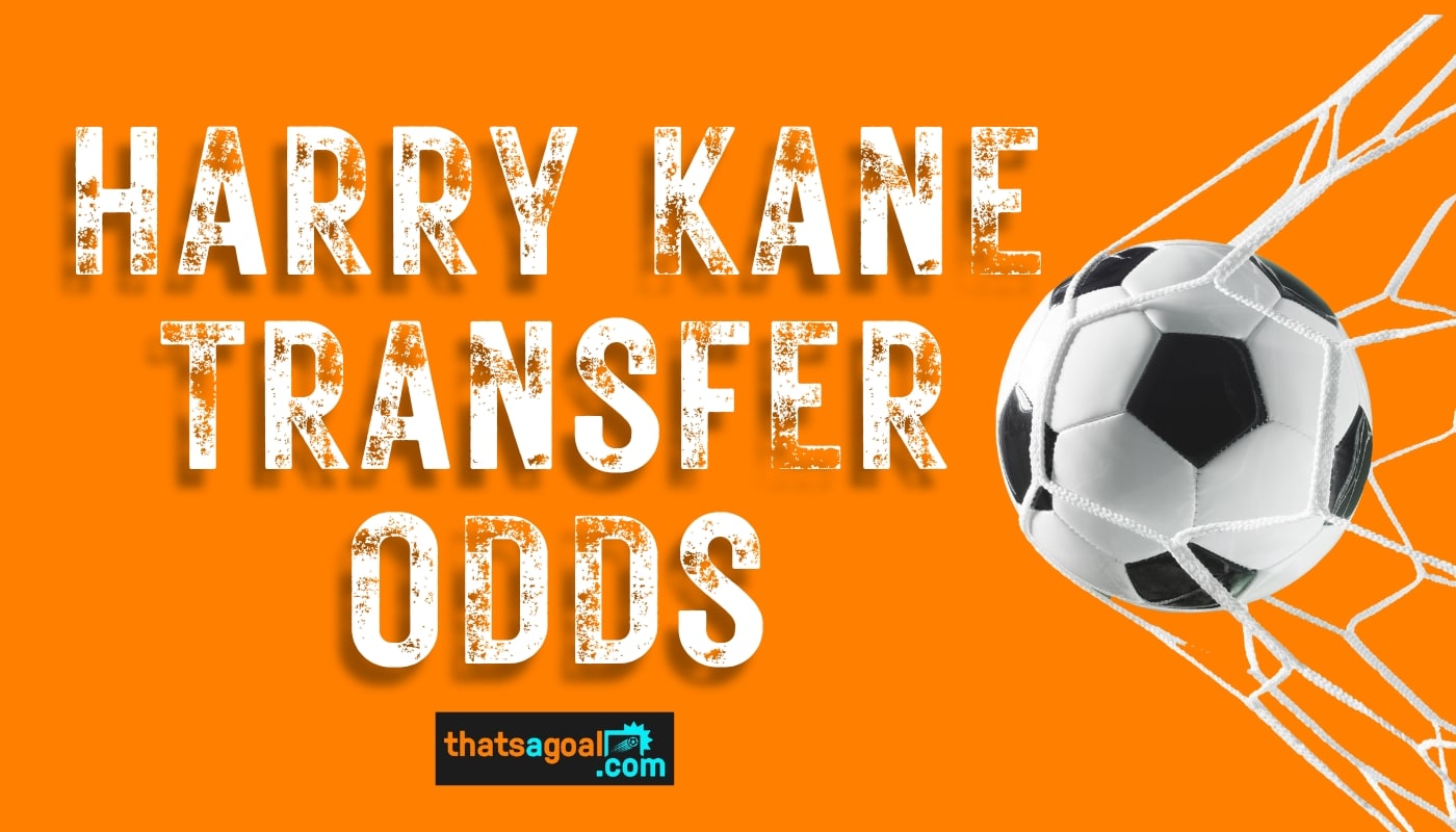 Harry Kane next club odds