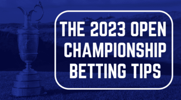 Open Championship 2023 betting tips