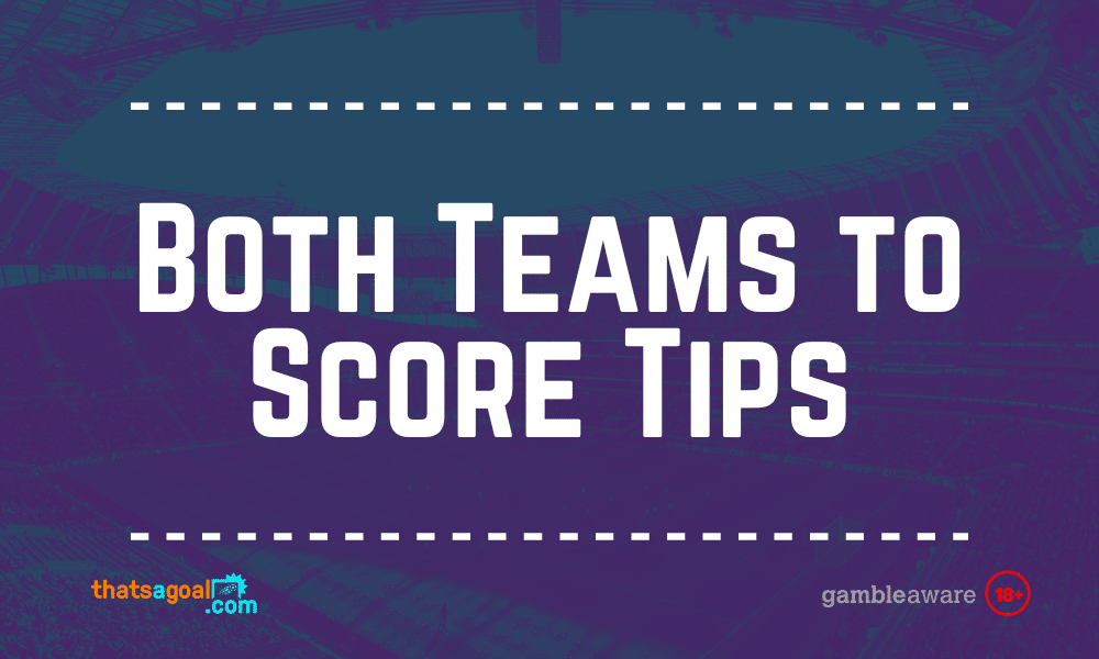 BTTS tips