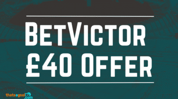 BetVictor Free Bet – Bet £10 on a Premier League Match and get £40 in Free Bets