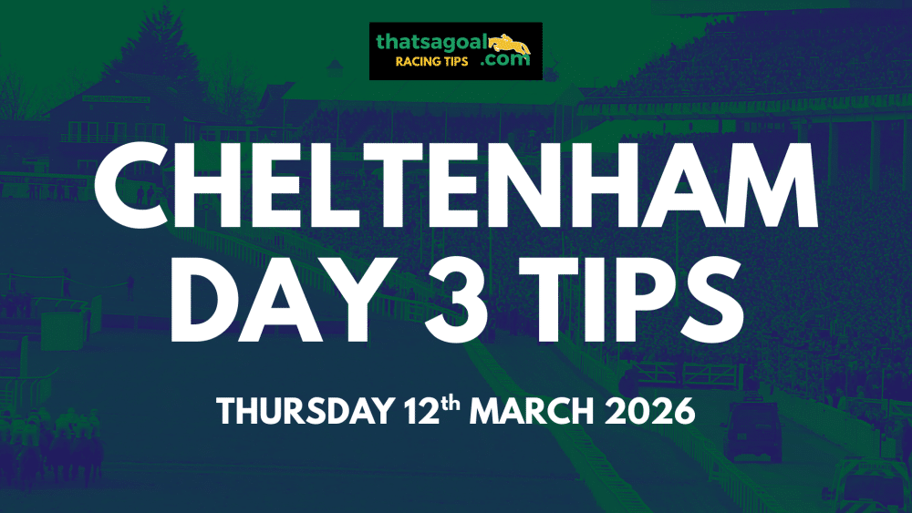 Cheltenham day 3 tips