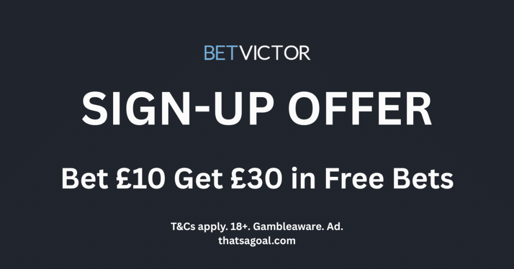 BetVictor’s Current Sign-Up Offer: Bet £10 Get £30 in Free Bets and a 100% Boost Token