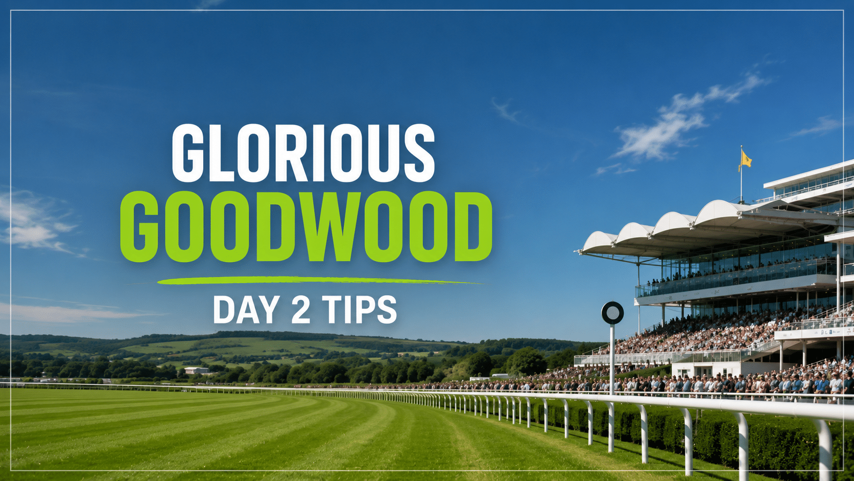 Goodwood day 2 tips