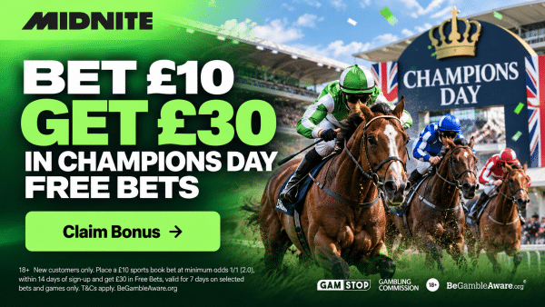 Join Midnite and Get £30 in Free Bets for Champions Day at Ascot when you bet £10