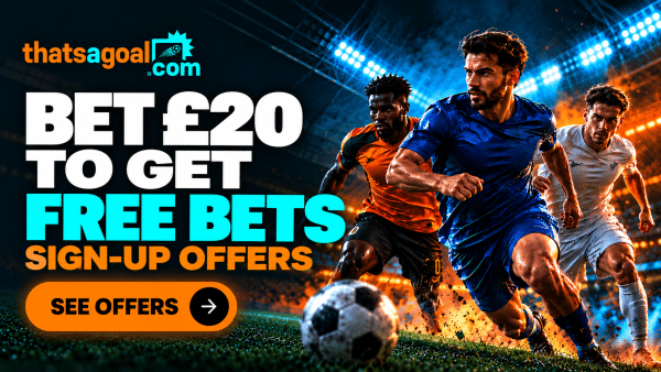 Best Bet £20 Sign-Up Offers 2026: Open an Account and bet £20 to Unlock Free Bets
